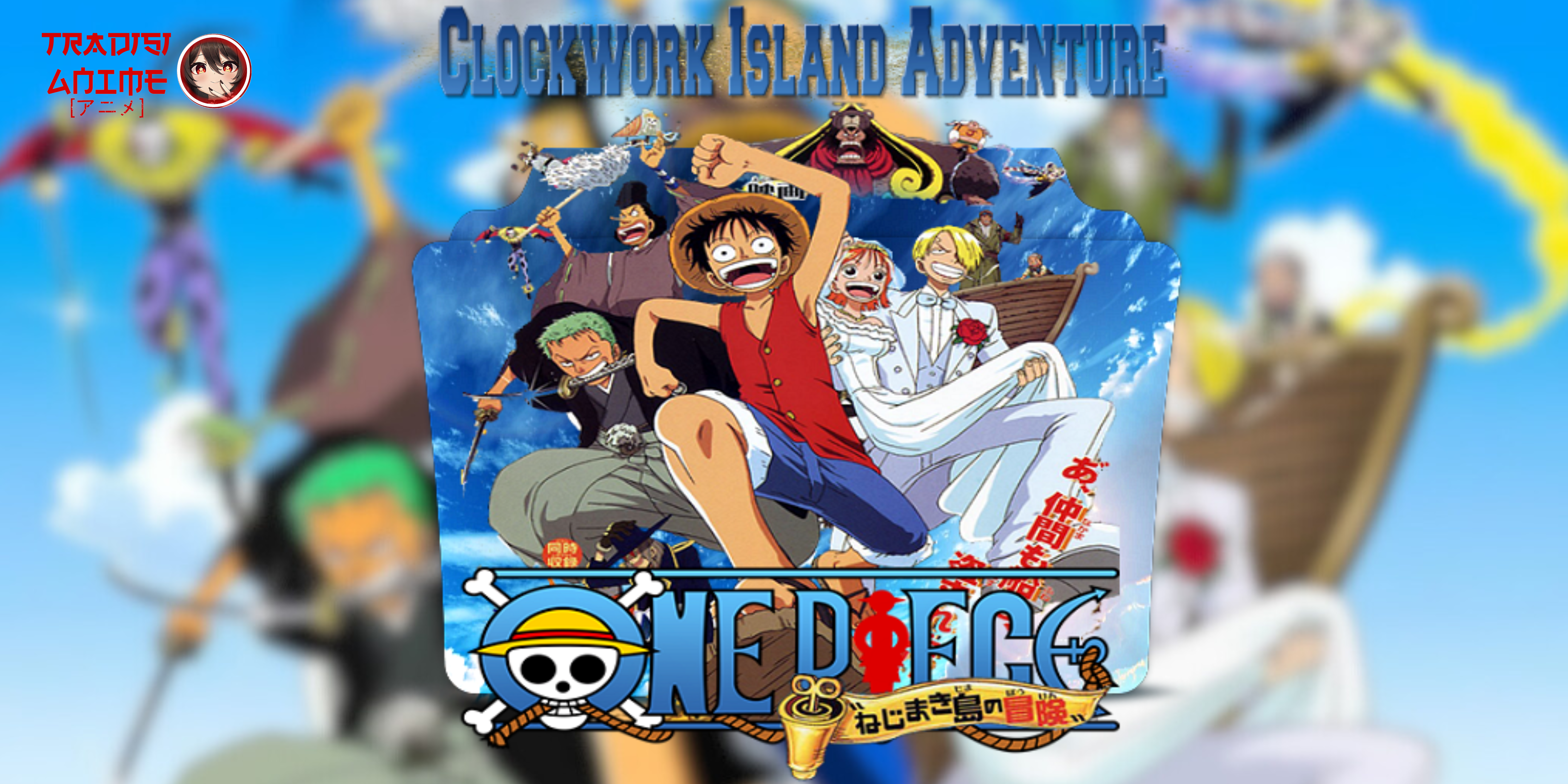 Anime Petualangan Legendaris 2001: One Piece the Movie 2