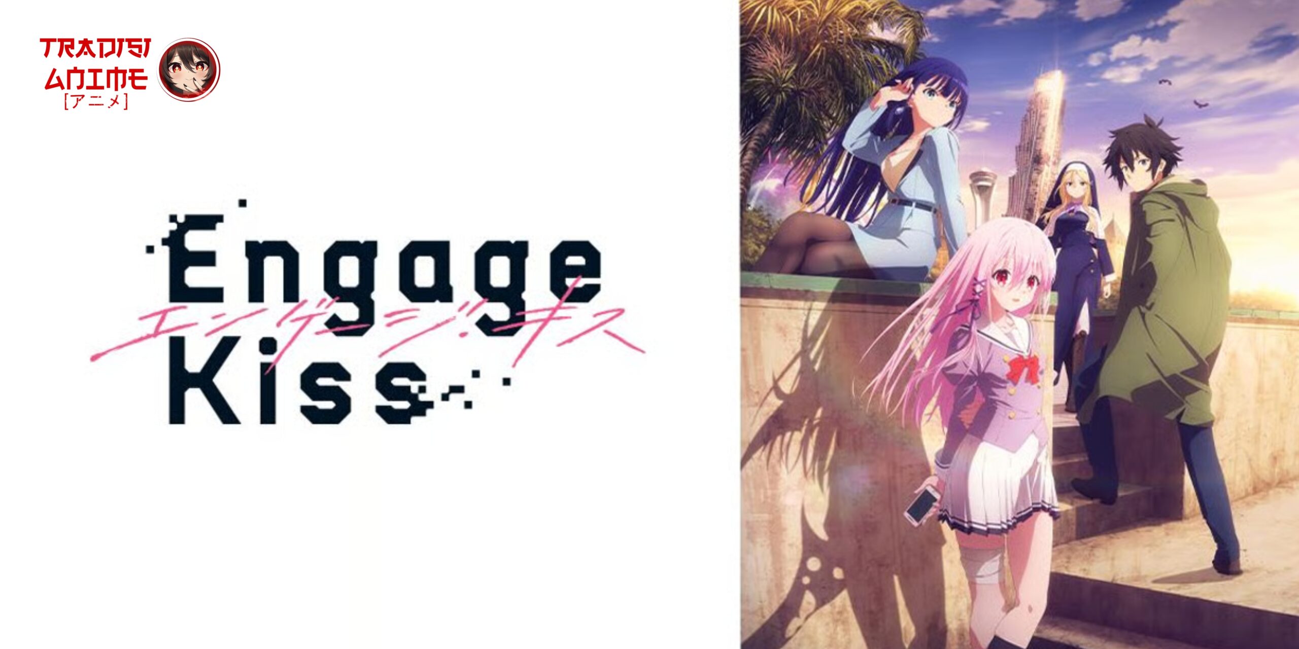 Engage Kiss: Perpaduan Gila Antara Romansa, Aksi, dan Komedi