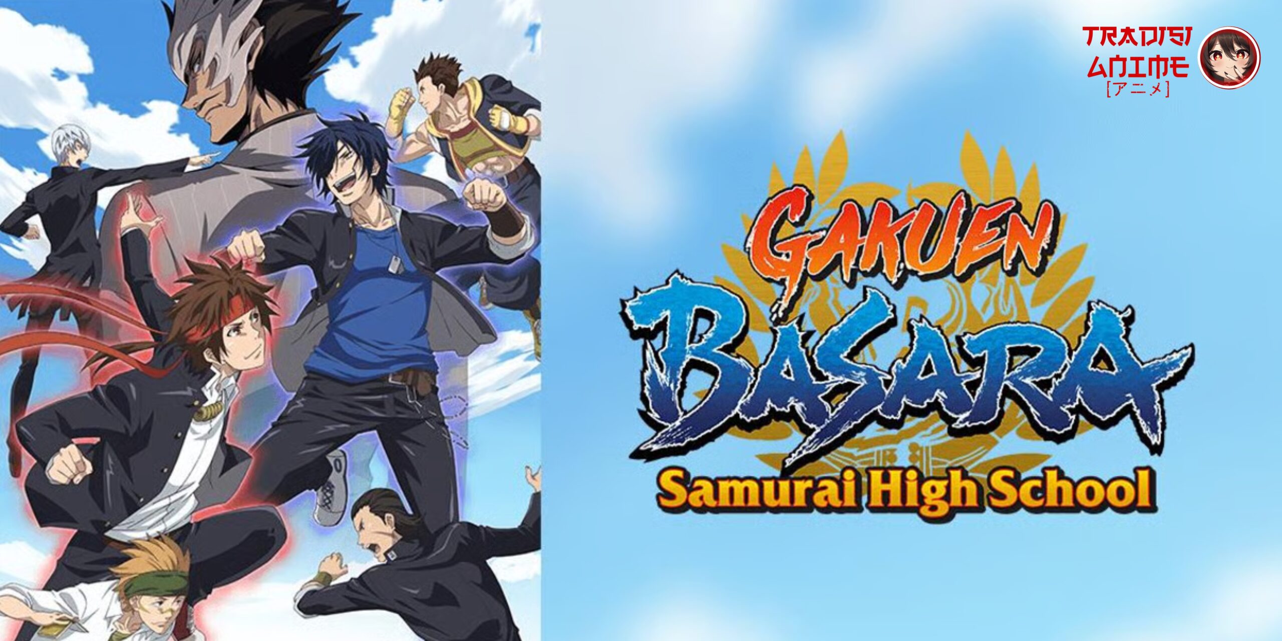 Gakuen Basara: Ketika Dunia Sengoku Menjadi Sekolah