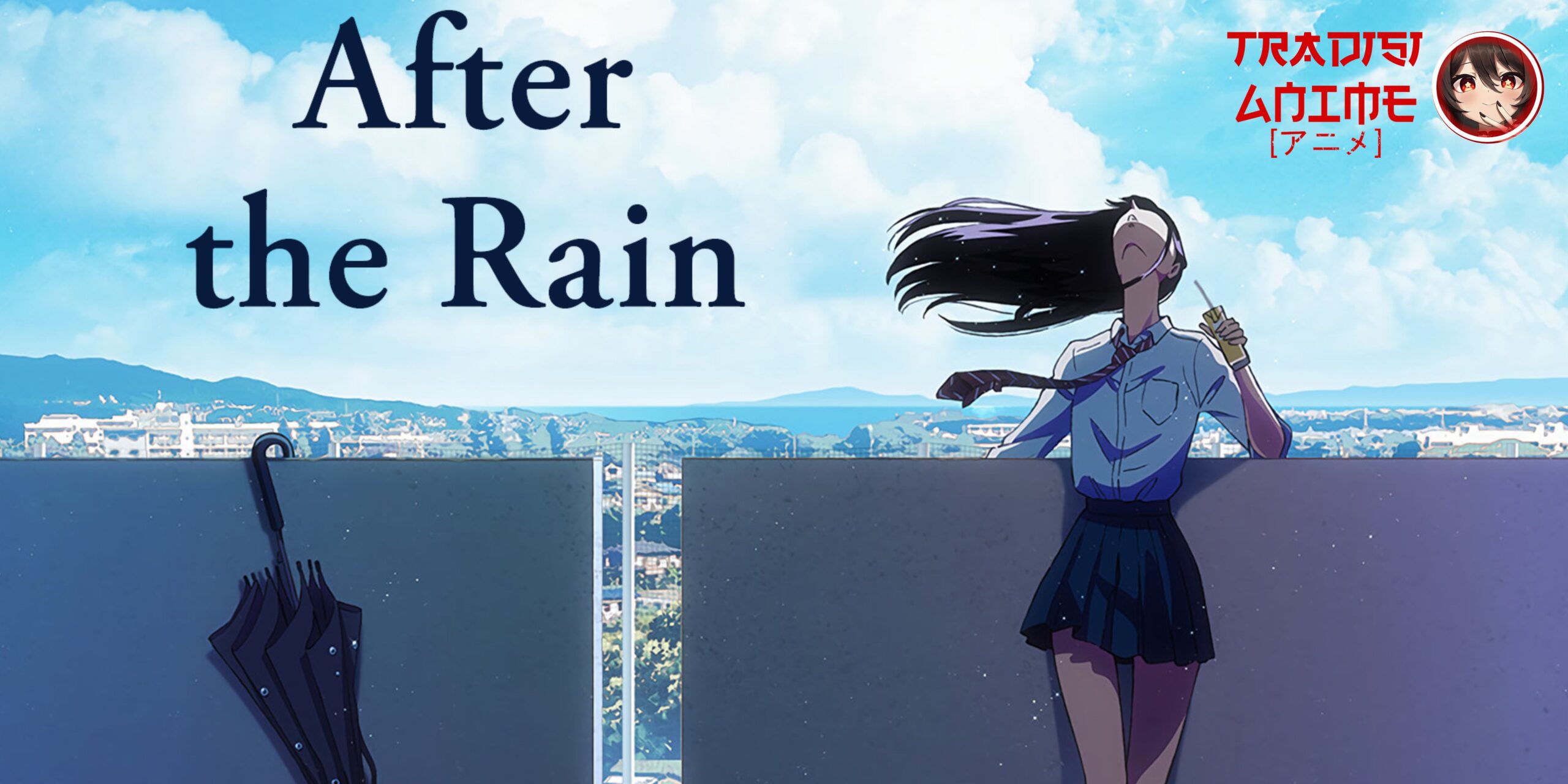 After the Rain: Ketika Gadis Remaja dan Pria Dewasa Bertemu
