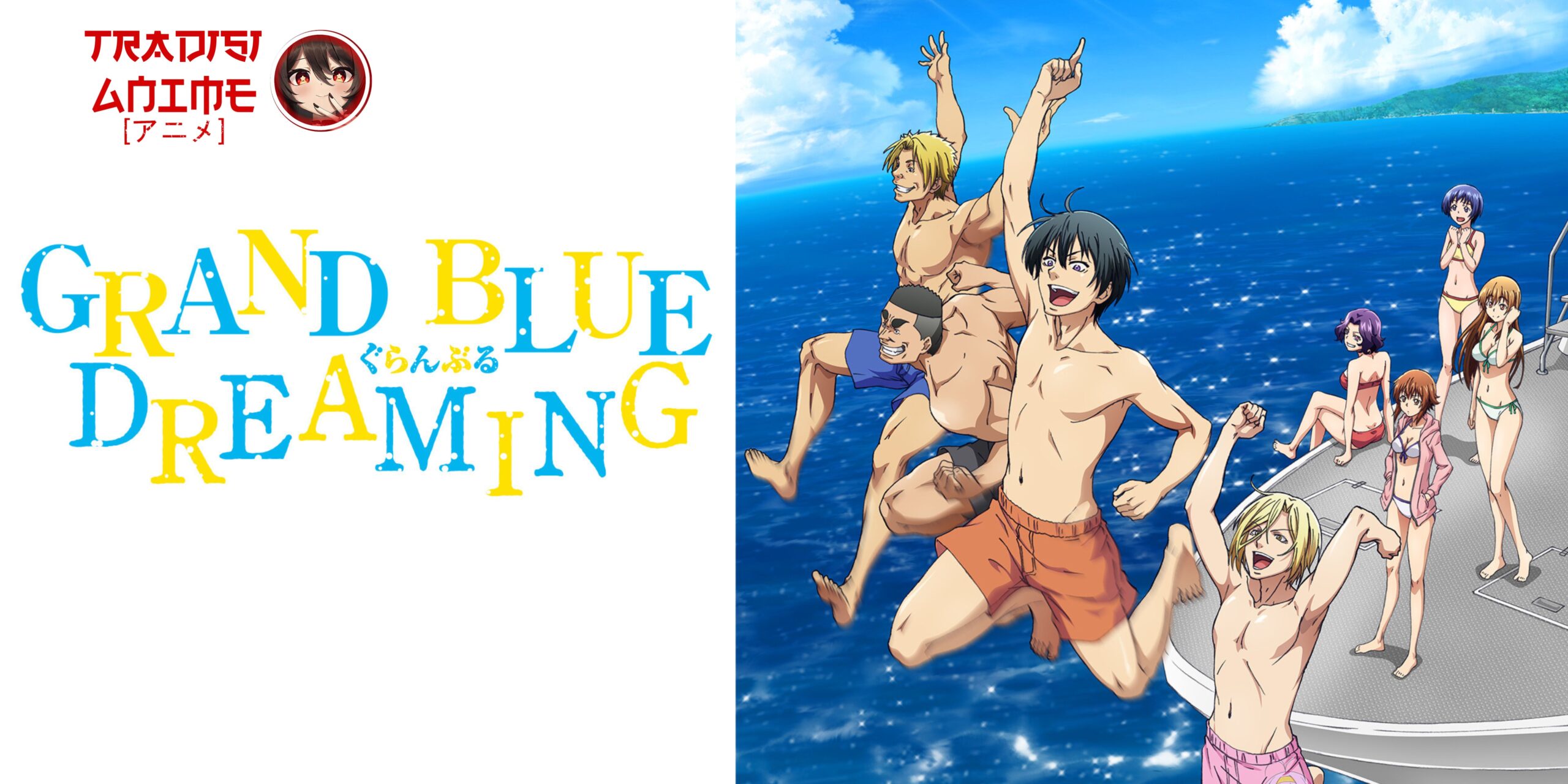 Grand Blue: Kehidupan Kampus yang Kocak, Gokil, dan Kejutan