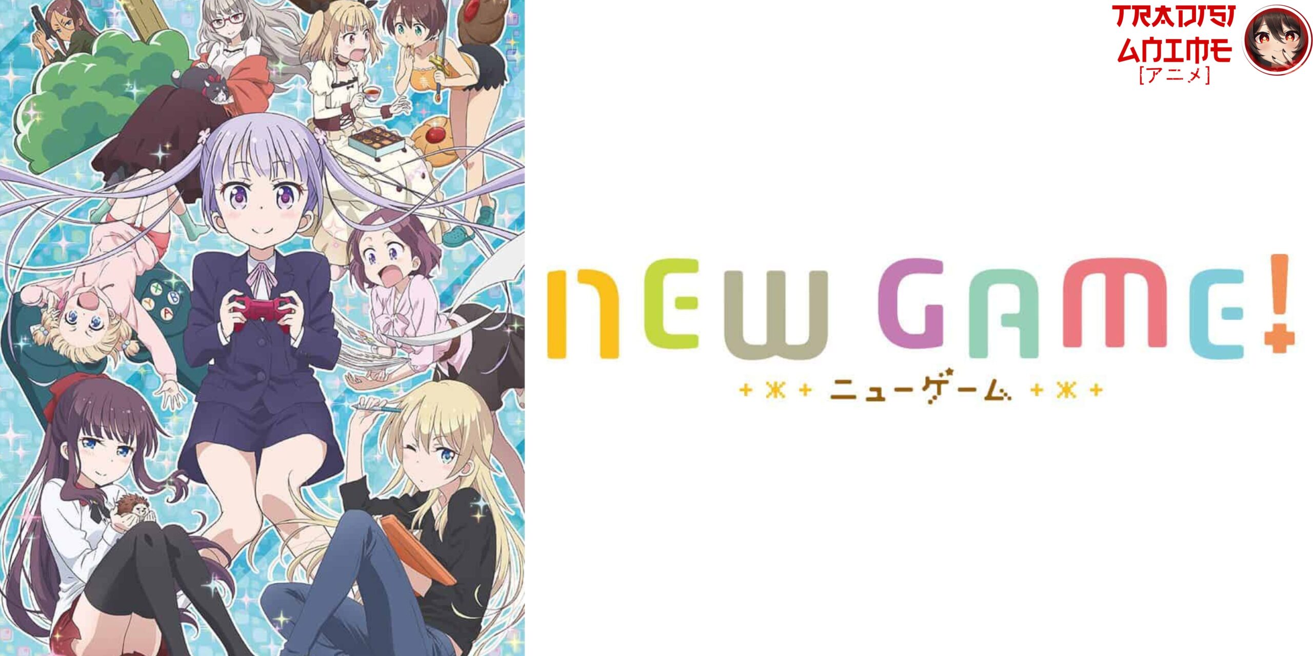 New Game!: Anime Slice of Life yang Tampilkan Industri Game